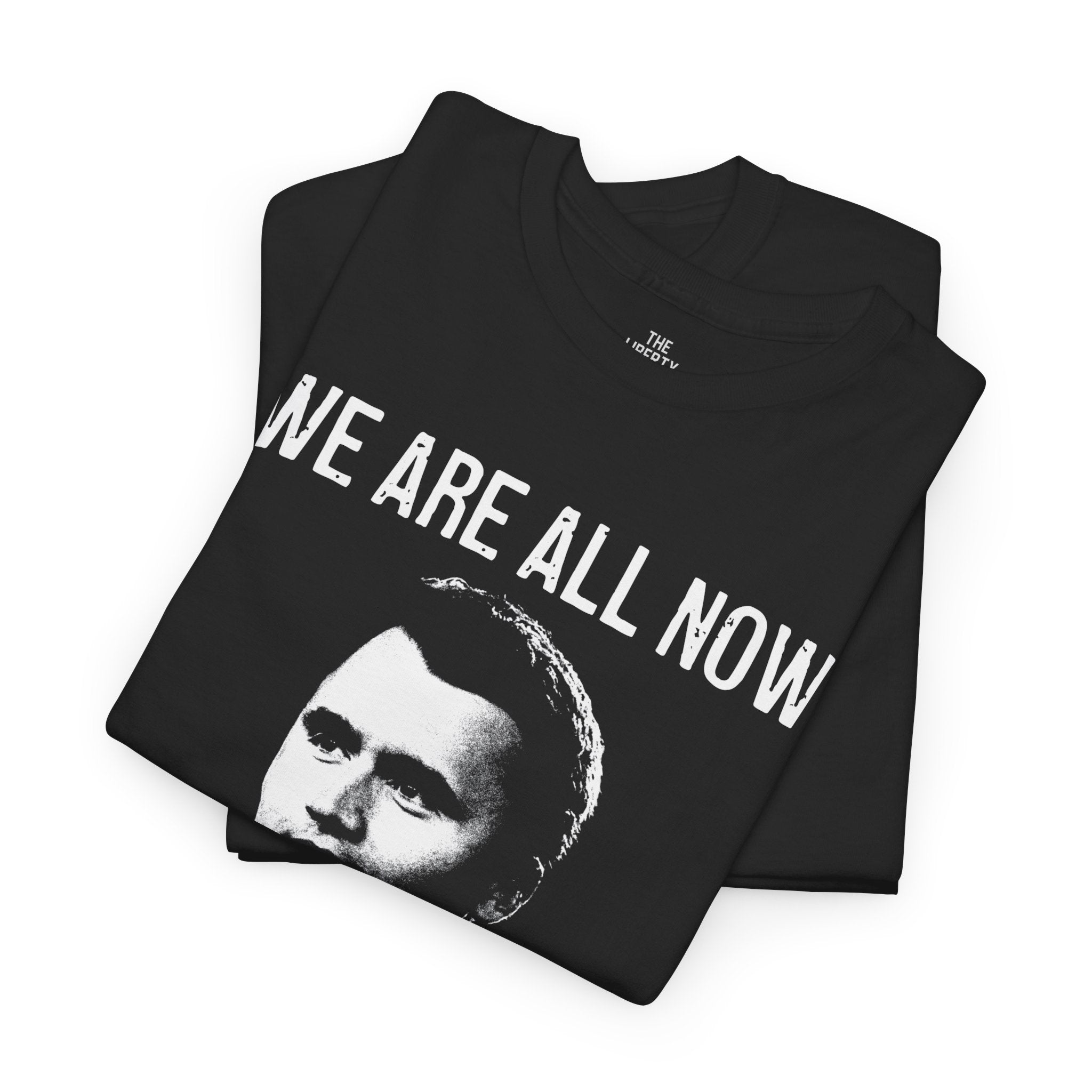 We Are All Charlie Kirk Tee