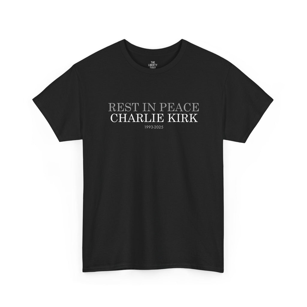 Rest In Peace Charlie Kirk Tee
