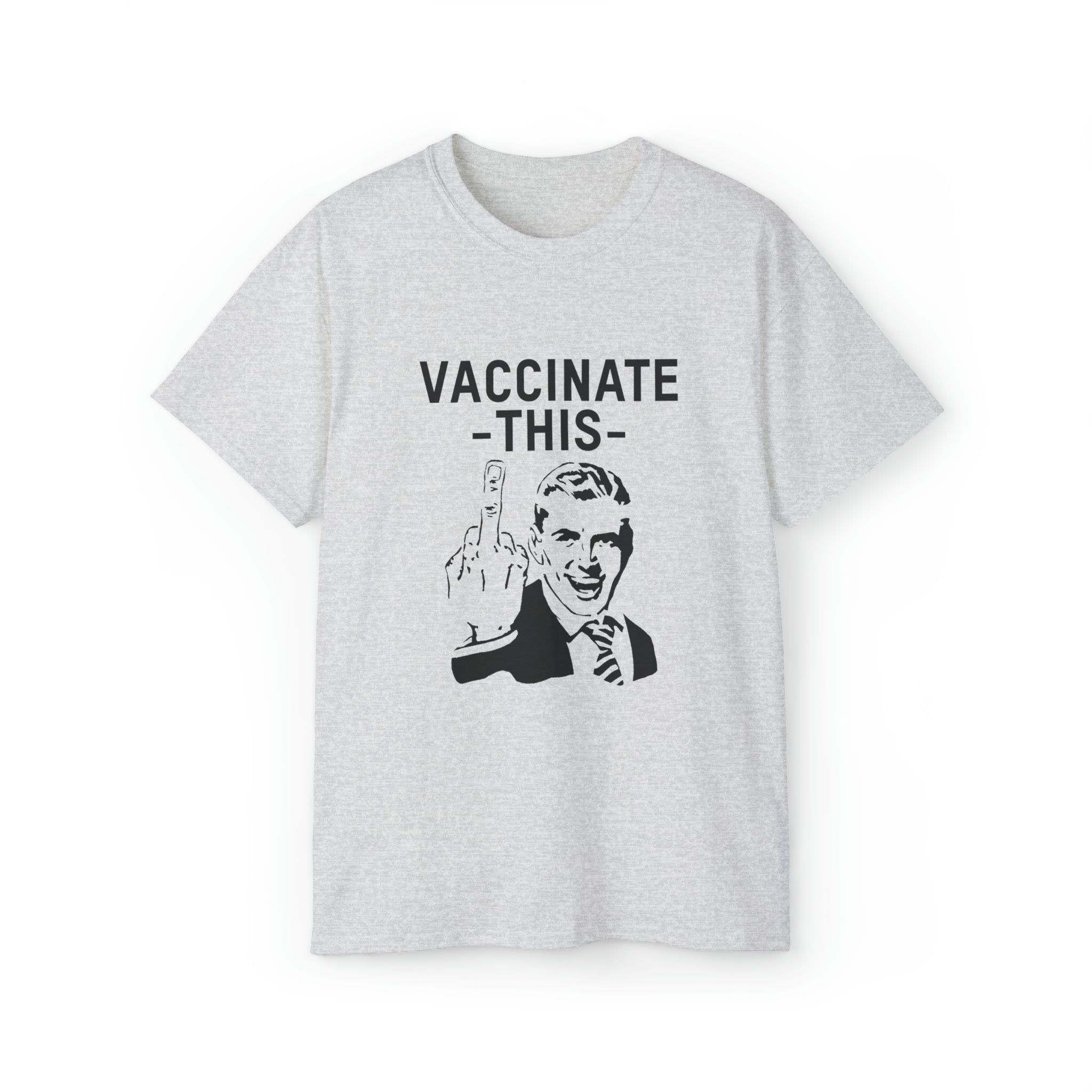 Vaccinate This T-Shirt
