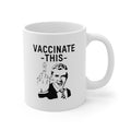 Vaccinate This Mug