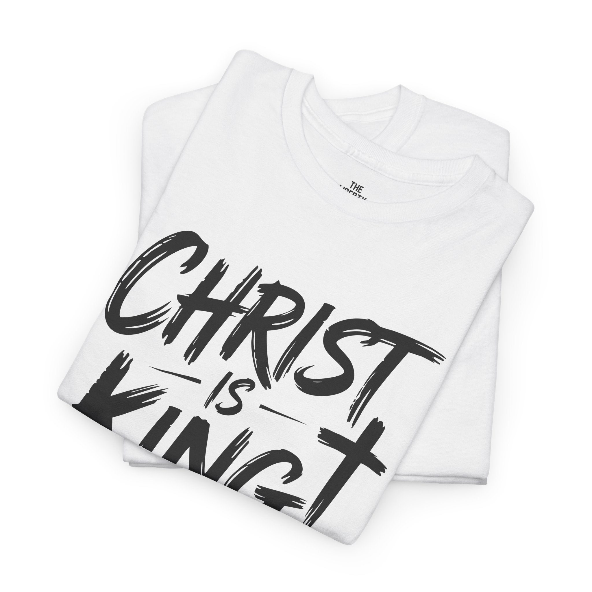 Christ is King Shirt