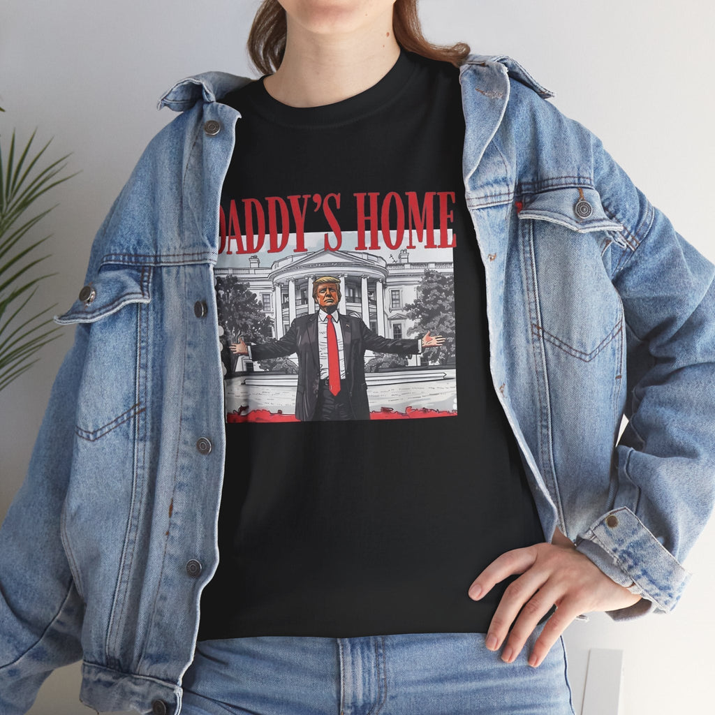 Daddy's Home T-Shirt