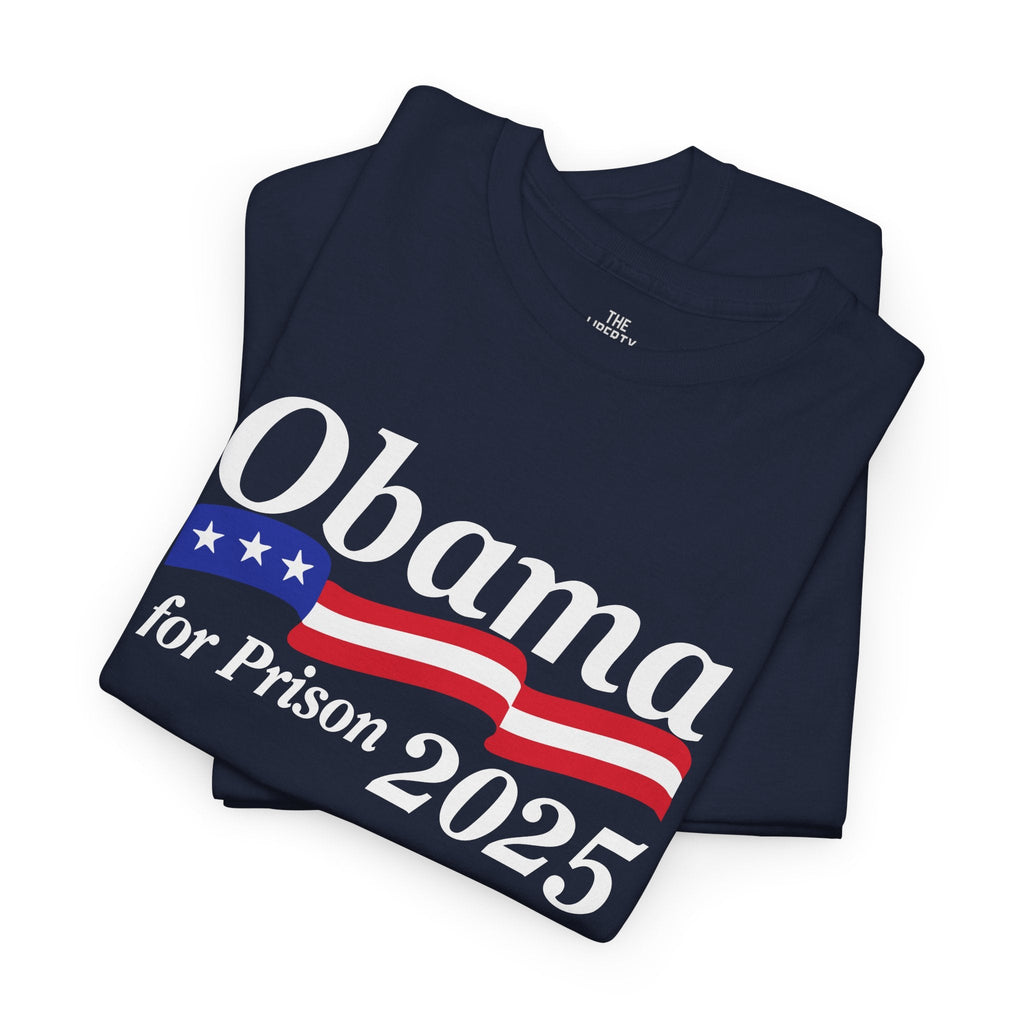 Obama for Prison 2025 Tee
