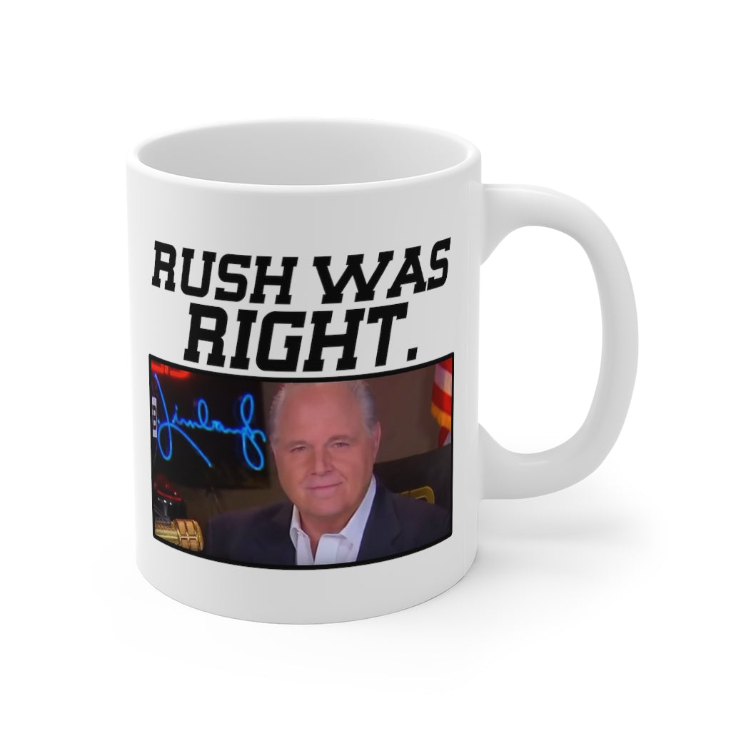 Rush Was Right - Mug